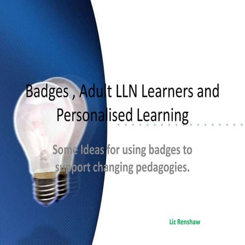 Badges , adult lln learners and personalised learning