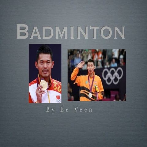 Badminton
