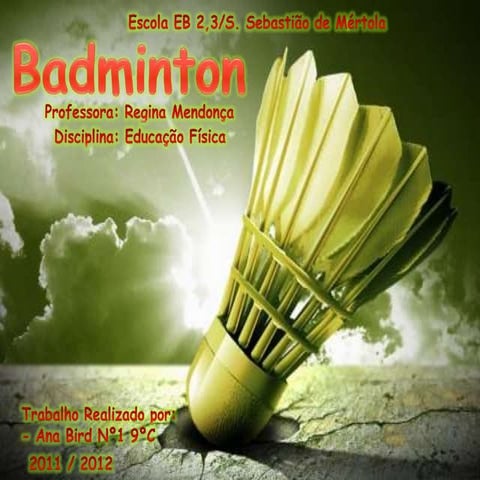 Badminton