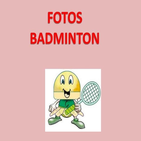 Badminton