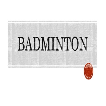 Badminton