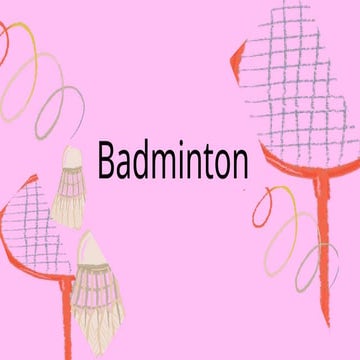 Badminton Pptx839263816491019173361918271 Pptx
