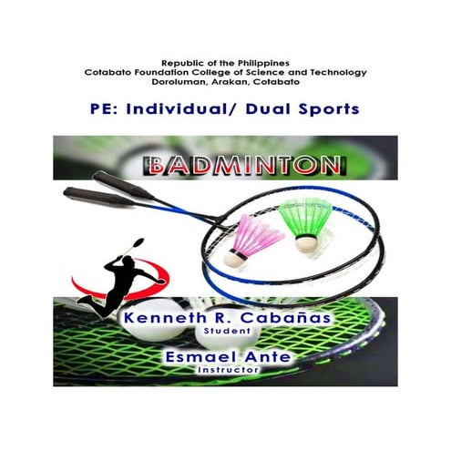 Badminton Individual Dual Sports