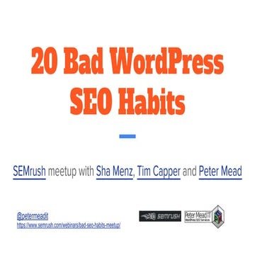 Bad SEO Habits Meetup