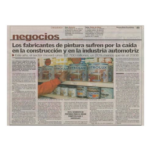 LOS FABRICANTES DE PINTURAS SUFREN POR LA CAIDA DE LA CONSTRUCCION Y LA INDUSTRIA AUTOMOTRIZ