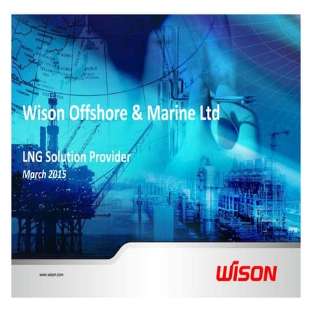 Wison Offshore & Marine - FLNG solution Mar 2015