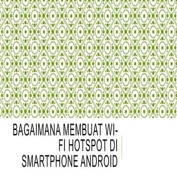 Cara membuat Wi-Fi Hotspot di Android
