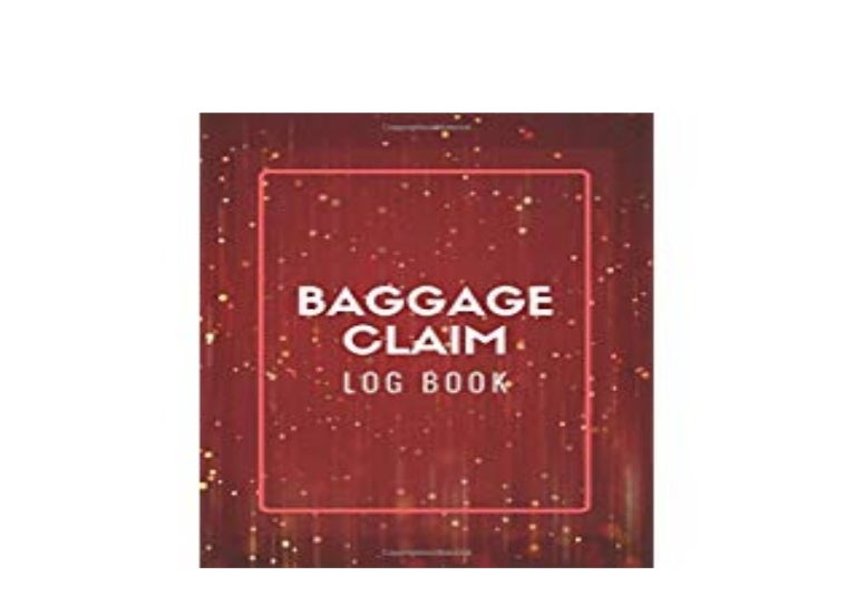 [EBOOK_DOWNLOAD] LIBRARY Baggage Claim Log Book Convenient Luggage…