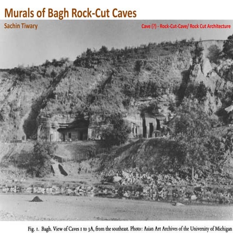 Bagh Caves (Mural, Sculptures, Conservation Issues)