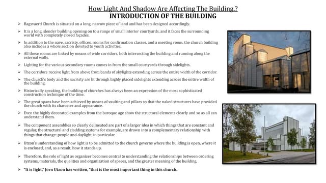 Bagsvaerd church how light and shadow are affecting the building