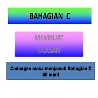 Bahagian  c membina ulasan