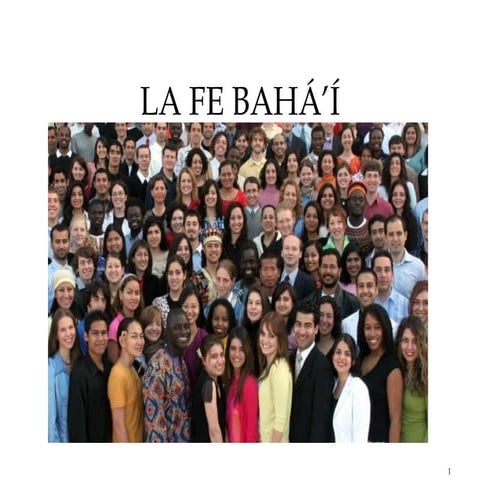 Bahai Faith Anna's Presentation SPANISH 15 May 2008 Version | PPT