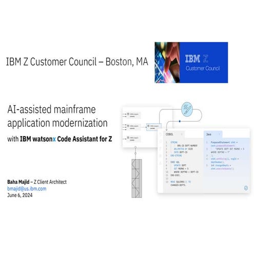 Baha Majid WCA4Z IBM Z Customer Council Boston June 2024.pdf