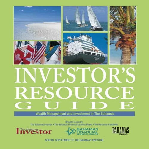 Bahamas - Investors Resource Guide 2010