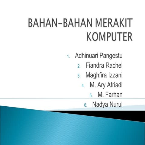 Bahan bahan merakit komputer
