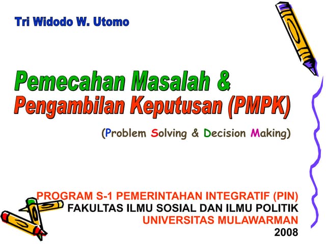 Pemecahan Masalah & Pengambilan Keputusan