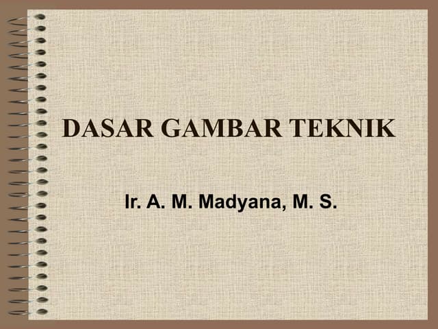 Materi Dasar Gambar Teknik