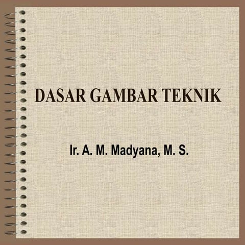 Materi Dasar Gambar Teknik