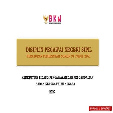BAHAN SOSIALISASI DISIPLIN SESUAI PP NO 94 TAHUN 2021.pptx