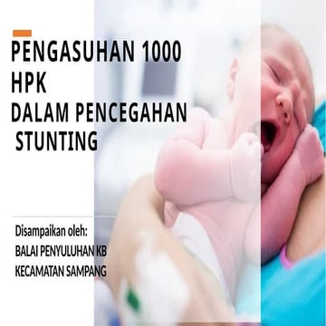 MATERI 1000 HPK UNTUK PENCEGAHAN STUNTING | PPTX