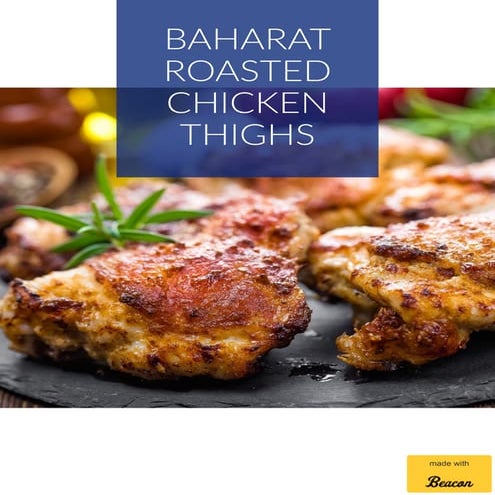 Baharat roasted chicken thighs