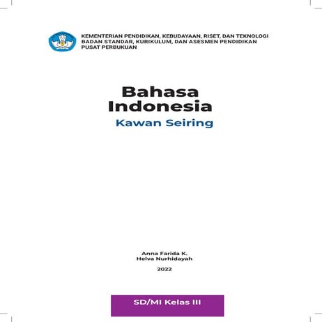 Bahasa Indonesia Buku Siswa Kelas III SD | PDF