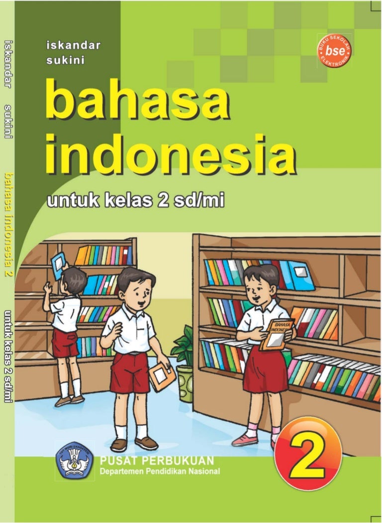 Bahasa indonesia untuk kelas 2