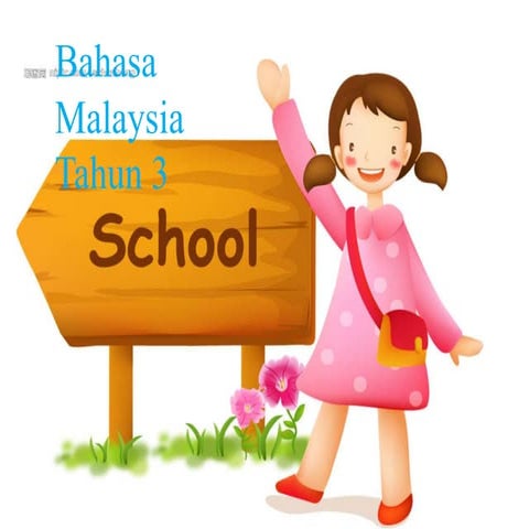 Bahasa Malaysia Tahun 3