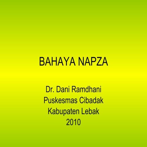 Bahaya napza 2010
