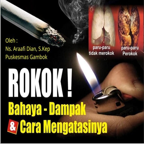 Bahaya rokok dan cara mengatasinya .pptx