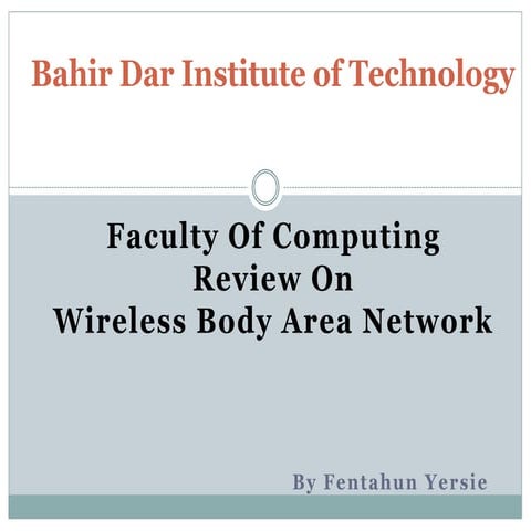 Wireless body are network