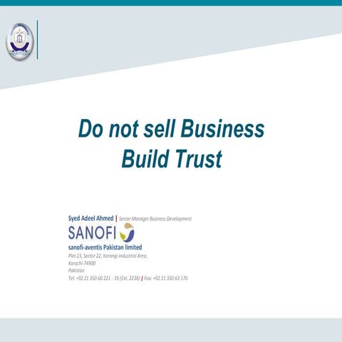 Do not sell Business-Build Trust (Guest Speaker Session at Bahria University ...