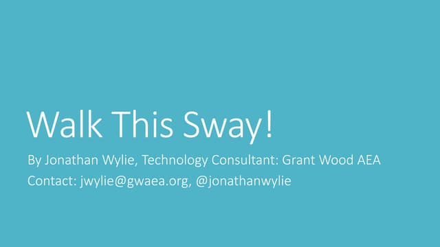 Walk this Sway!