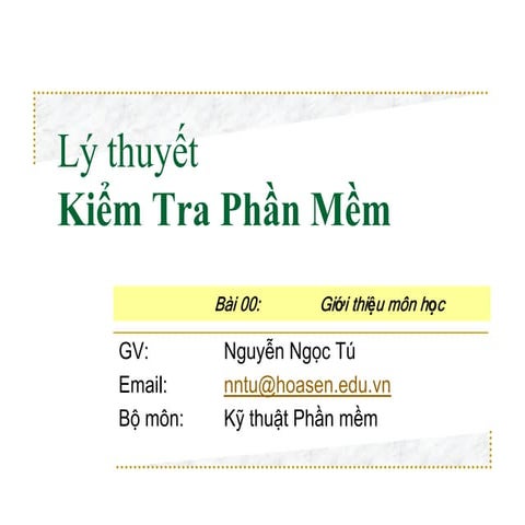 Bai00 gioi thieu-k-trpm@softtesting-nntu