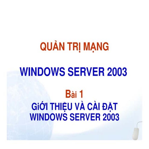 Bai 01   gioi thieu cai dat