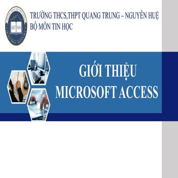 Bai 3 gioi thieu ms access