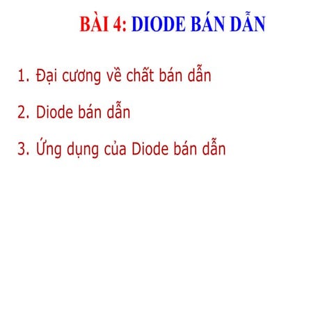 Bai 4- DIODE ban dan-LKDT.pptx