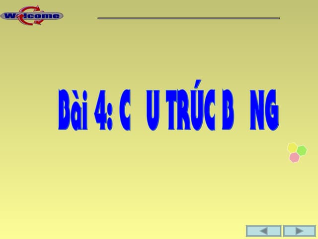 Bai 4 cau truc bang_HuynhThiThuylinh