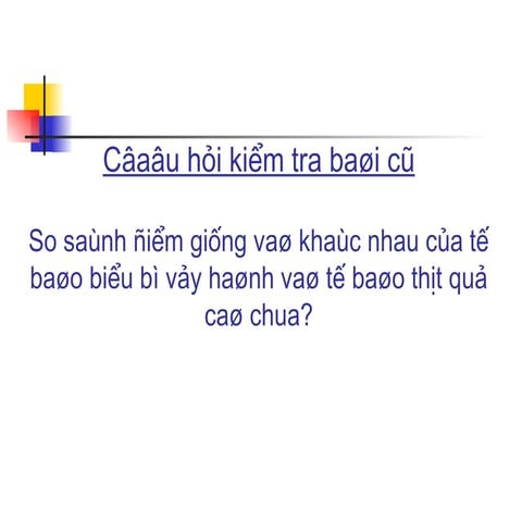 Bai 7  Cau Tao Te Bao Thuc Vat