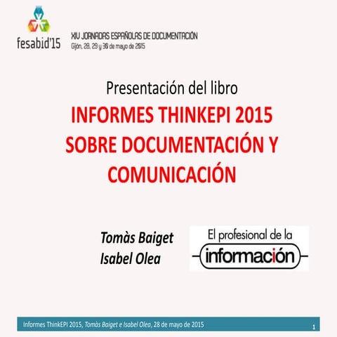 Informes ThinkEPI 2015 siobre documentación y comunicación