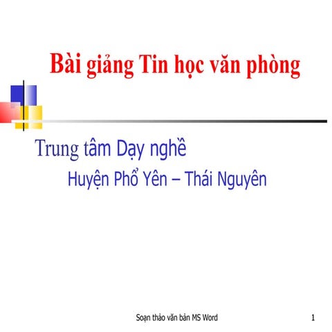 Bai giang soan thao van ban day du