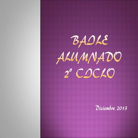 Baile alumnado 2º ciclo 2013