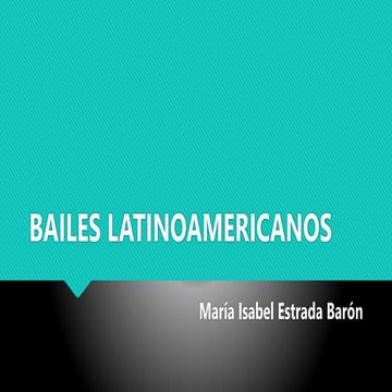Bailes latinoamericanos