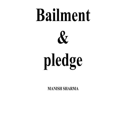 Bailment and pledge