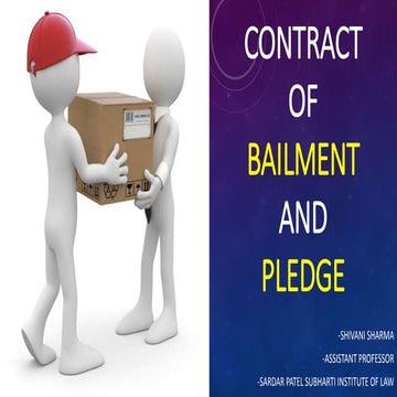 Bailment, Pledge and Hypothecation