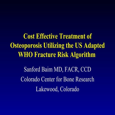 Cost-effective Treatment and Fracture Risk