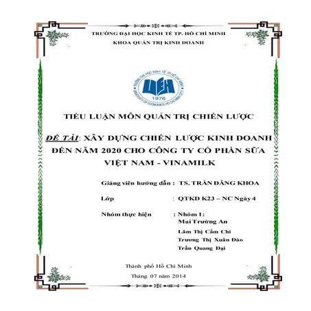 Bài mẫu TIỂU LUẬN MÔN QUẢN TRỊ CHIẾN LƯỢC hay điểm cao. Liên hệ sdt/ zalo 0909 23 26 20