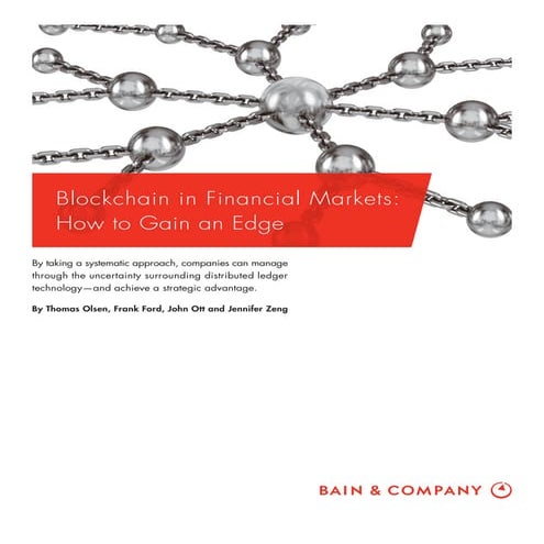 Bain   blockchain in financial markets - how to gain an edge
