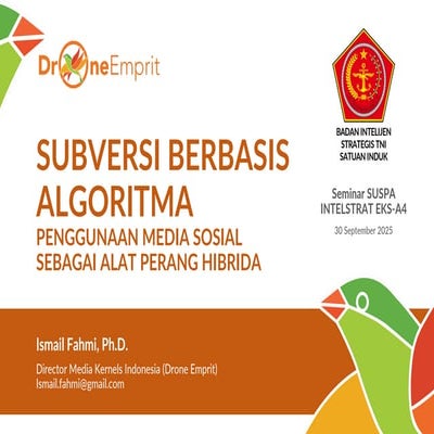 SUBVERSI BERBASIS ALGORITMA PENGGUNAAN MEDIA SOSIAL SEBAGAI ALAT PERANG HIBRIDA