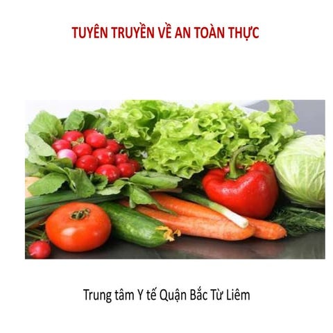 Bai viet ve tuyen truyen an toan thuc pham.pptx
